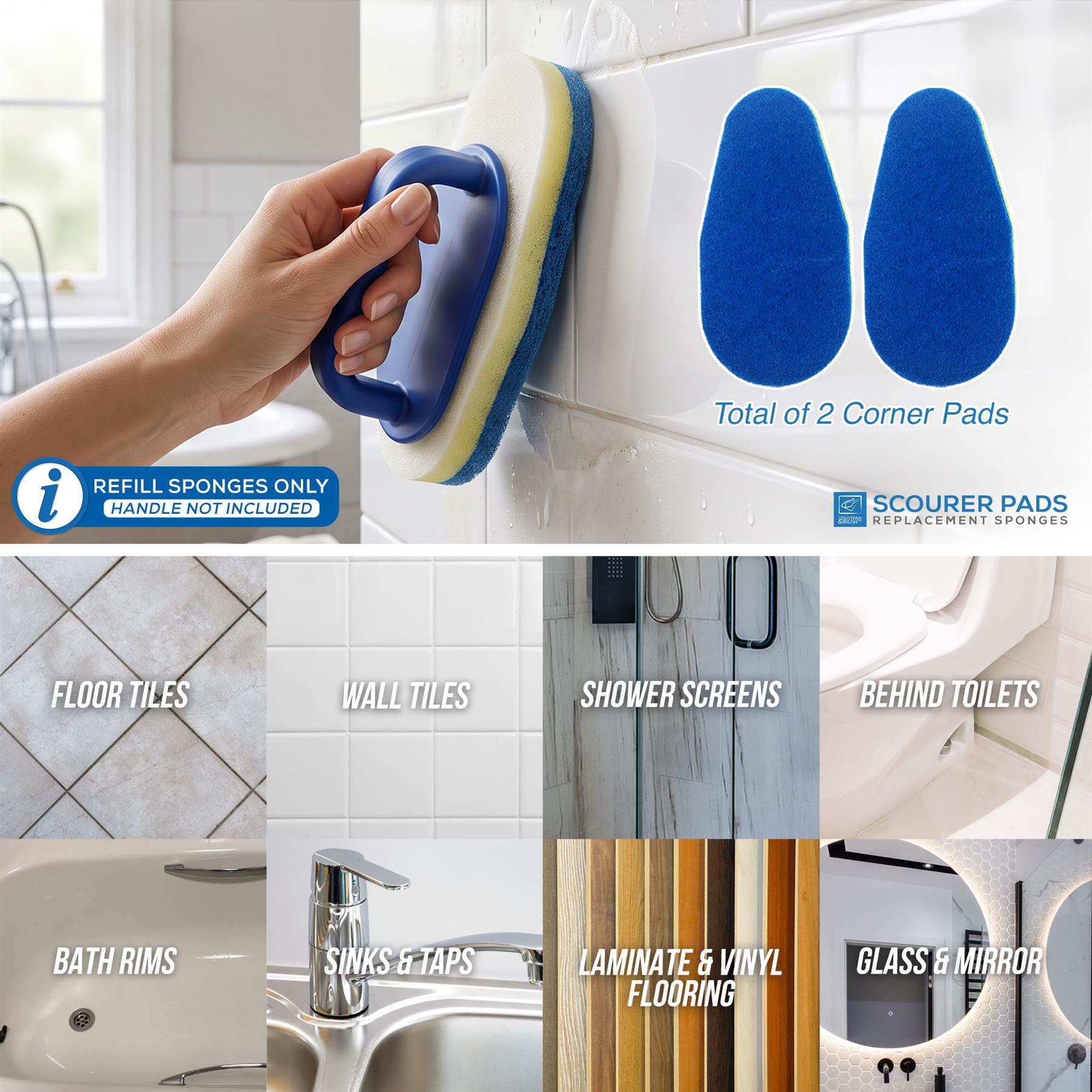 A collage showing blue and white corner scrubber pads being used on bathroom surfaces like tiled walls, floor tiles, shower screens, bath rims, sinks, and glass/mirror. Text reads 'Total of 2 Corner Pads' and 'Scorer Pads Replacement Sponges.