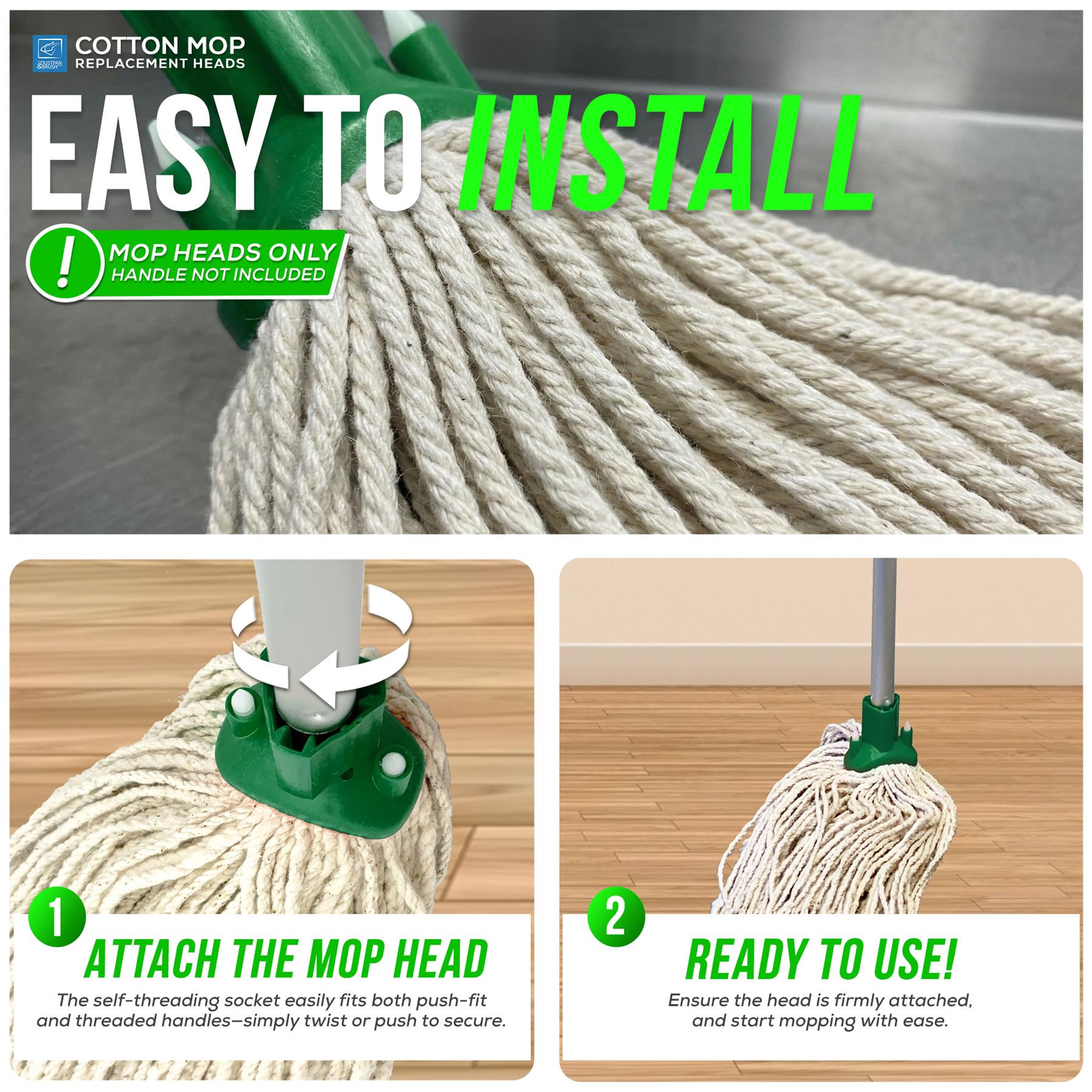 Cotton mop replacement heads shown in a three-panel instructional graphic. The top panel shows the white cotton mop head attached to a green and gray handle with text reading 'EASY TO INSTALL' and 'MOP HEADS ONLY HANDLE NOT INCLUDED.
