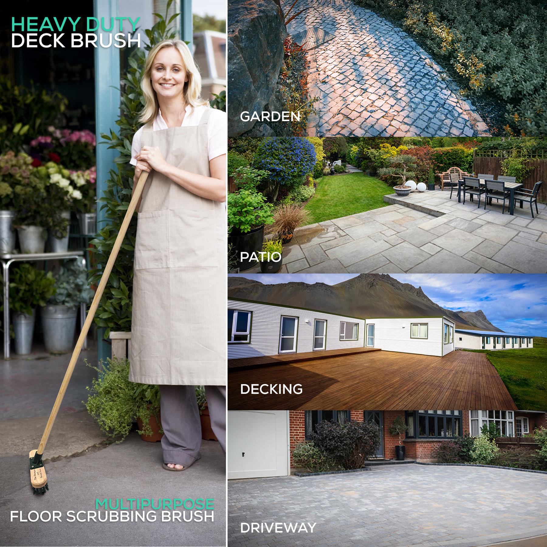 Woman holding a heavy-duty deck brush with garden, patio, and house images below.