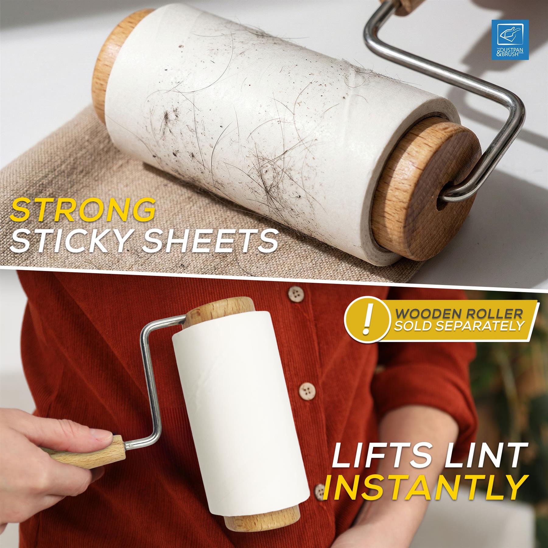 A two-panel promotional image for a lint roller. The top panel shows the white sticky sheet surface covered with hair and lint, with the wooden roller resting on it and text reading 'STRONG STICKY SHEETS.