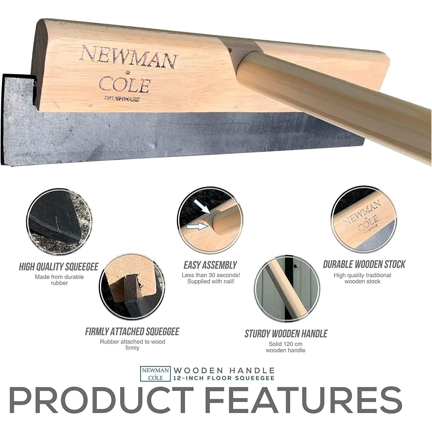 12" Newman & Cole floor squeegee product features, high quality squeegee with a durable wooden stock and wooden handle with easy assembly