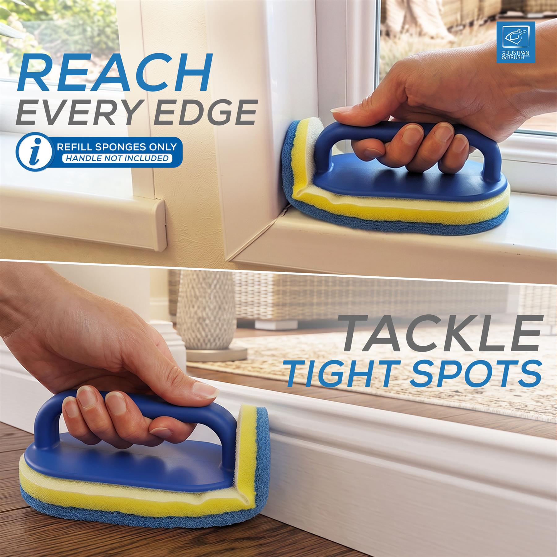 A two-panel demonstration of a blue and yellow window squeegee being used to clean window frames. The top panel shows the product reaching around window trim with the text 'REACH EVERY EDGE', and the bottom panel shows it tackling a tight spot on a wooden floor with the text 'TACKLE TIGHT SPOTS'.
