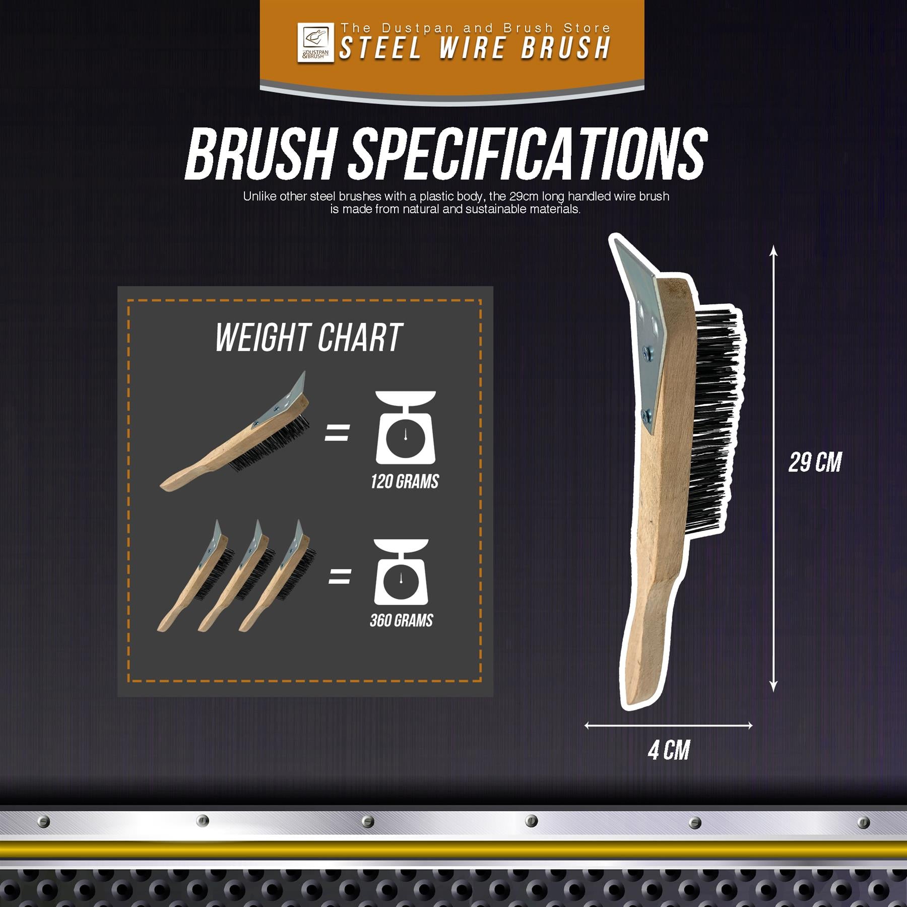 A product information graphic for a steel wire brush showing brush specifications, including a weight chart and dimensions: 29 cm height and 4 cm width. The brush is shown on the right with a wooden handle, dark metal bristles, and a gray metal head.