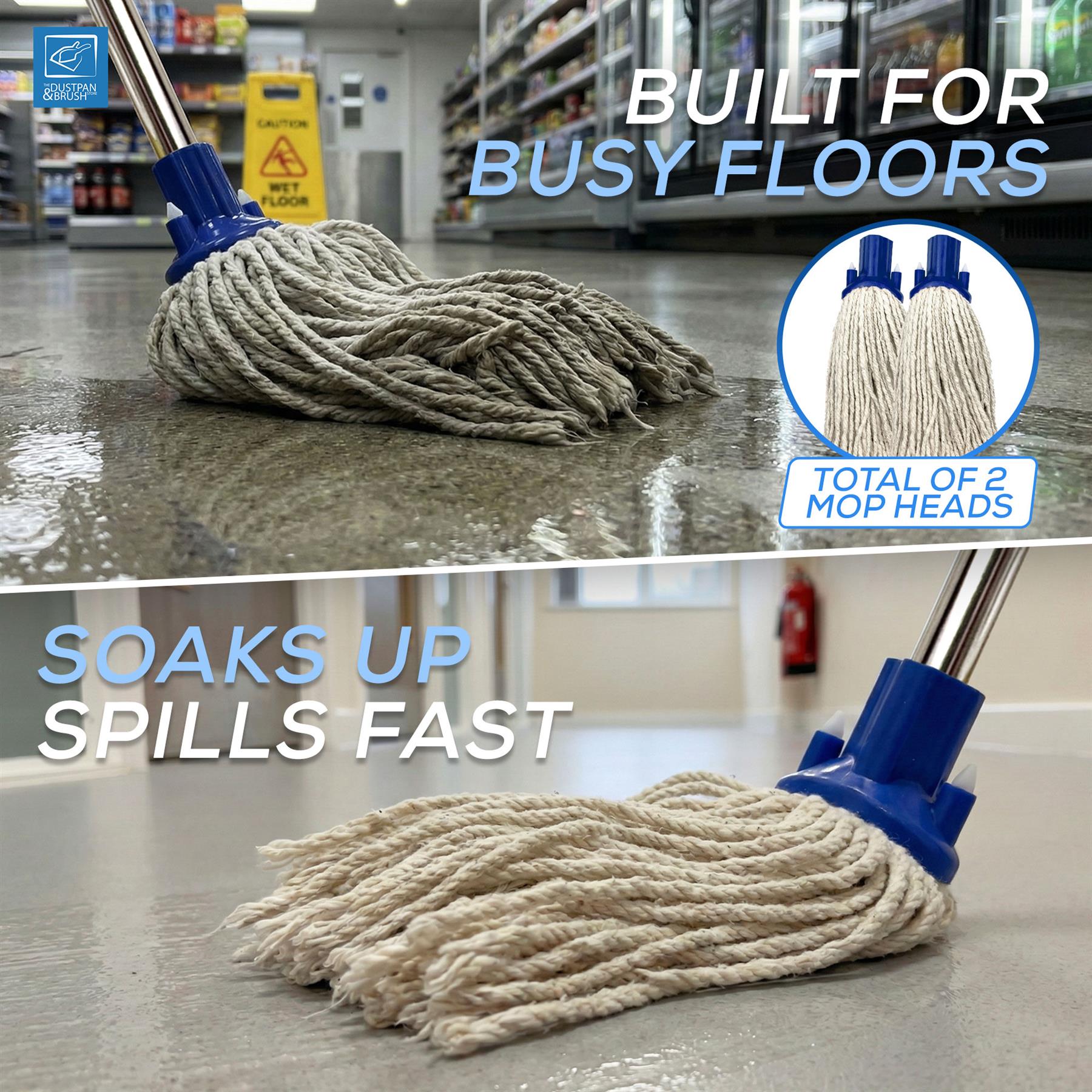 A two-panel promotional image showing a cordless floor mop with beige rope heads and blue plastic connectors. The top panel shows the mop on a wet store floor with text reading 'BUILT FOR BUSY FLOORS' and a circular inset noting 'TOTAL OF 2 MOP HEADS.