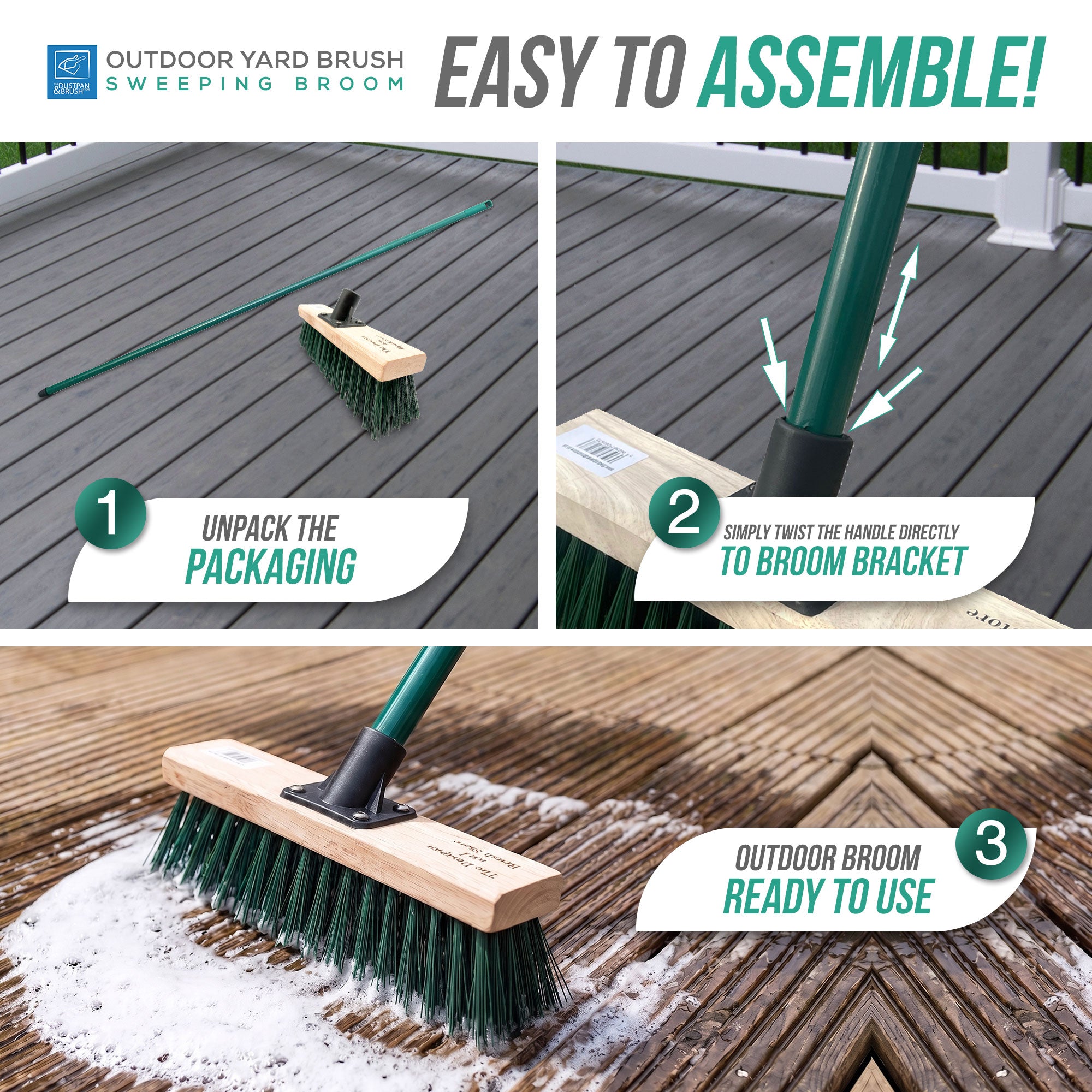 Three-panel instructional graphic for assembling an outdoor yard brush sweeping broom. Step 1 shows unpacking the packaging on a dark deck; Step 2 shows attaching the green handle to the broom head; Step 3 shows the assembled broom sweeping white soap lather on a wooden deck.