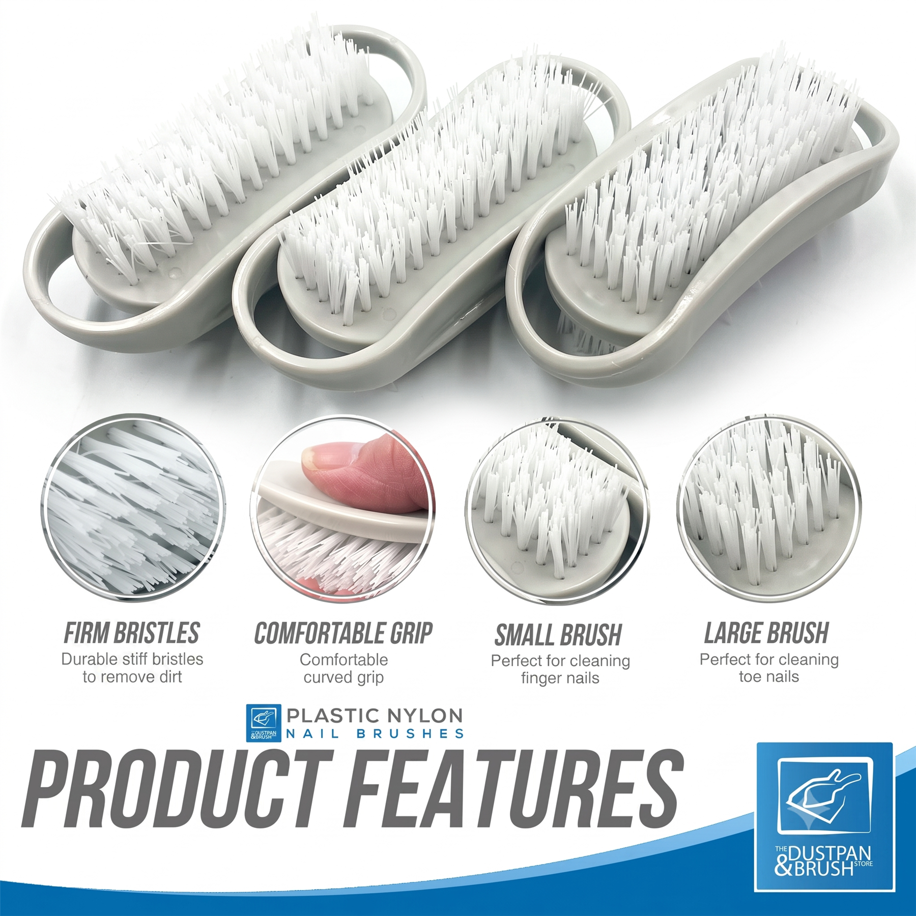 Four plastic nylon nail brushes with white bristles and light grey handles, shown on a white background with four circular feature callouts and the text 'PRODUCT FEATURES' and 'PLASTIC NYLON NAIL BRUSHES'.