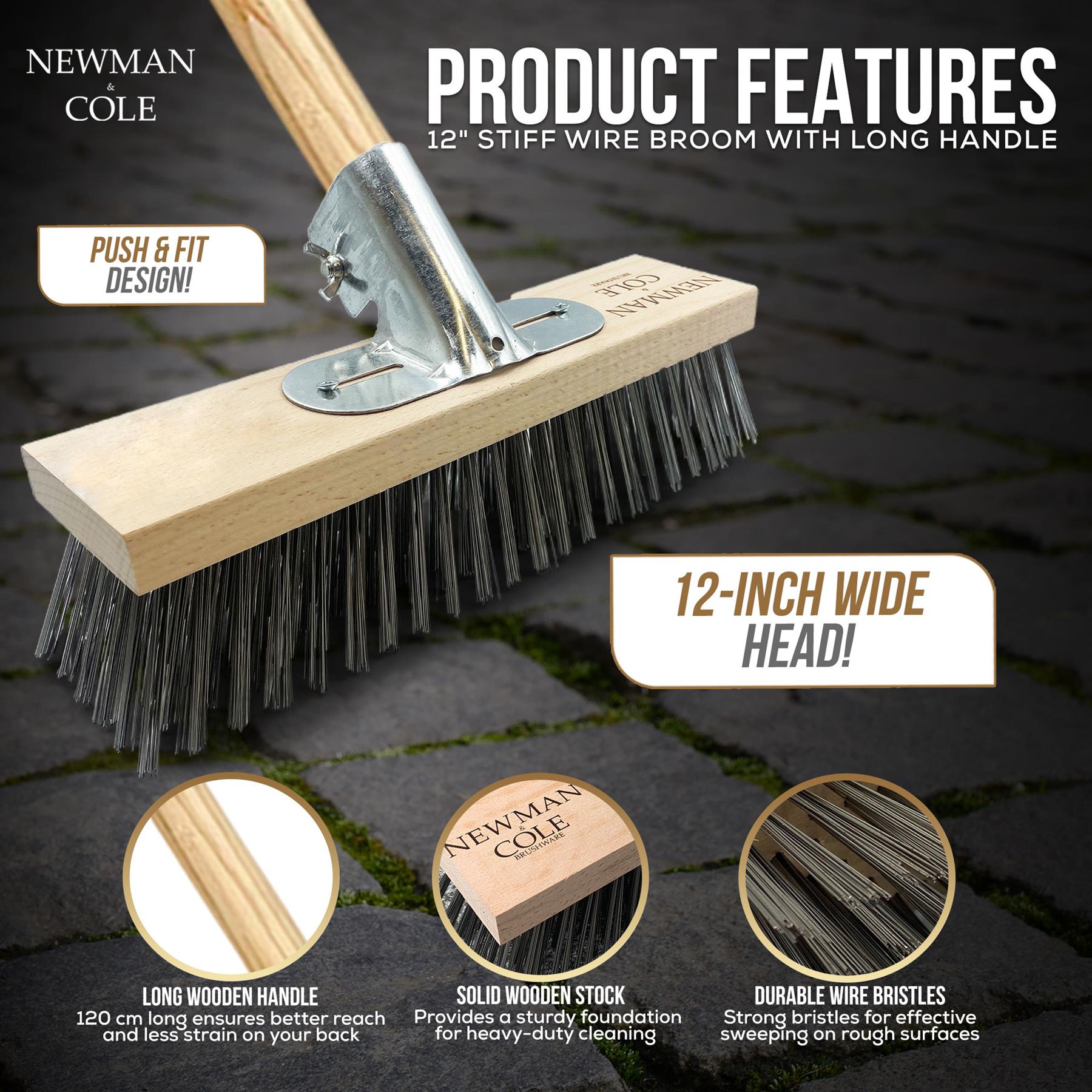 Newman Cole 12-inch wide head wire broom with a long wooden handle and dark metal bristles, shown on a dark paved surface with feature callouts and circular detail insets.