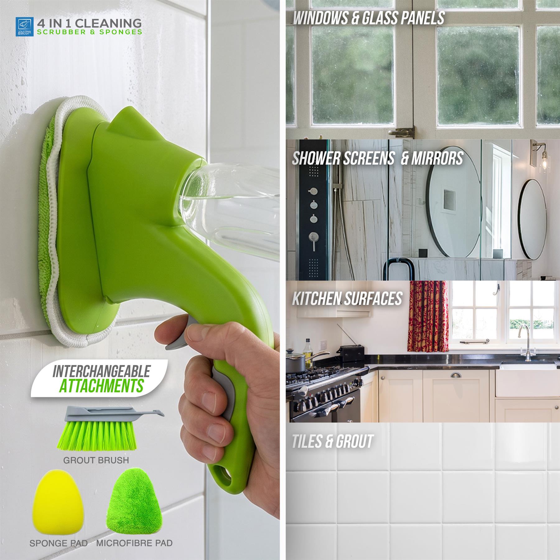 A green handheld grout cleaning tool with a clear water reservoir is shown being used on a white tiled wall. The left panel includes a hand holding the tool, a logo reading '4 IN 1 CLEANING SCRUBBER & SPONGES,' and text noting interchangeable attachments such as a grout brush, sponge pad, and microfiber pad.