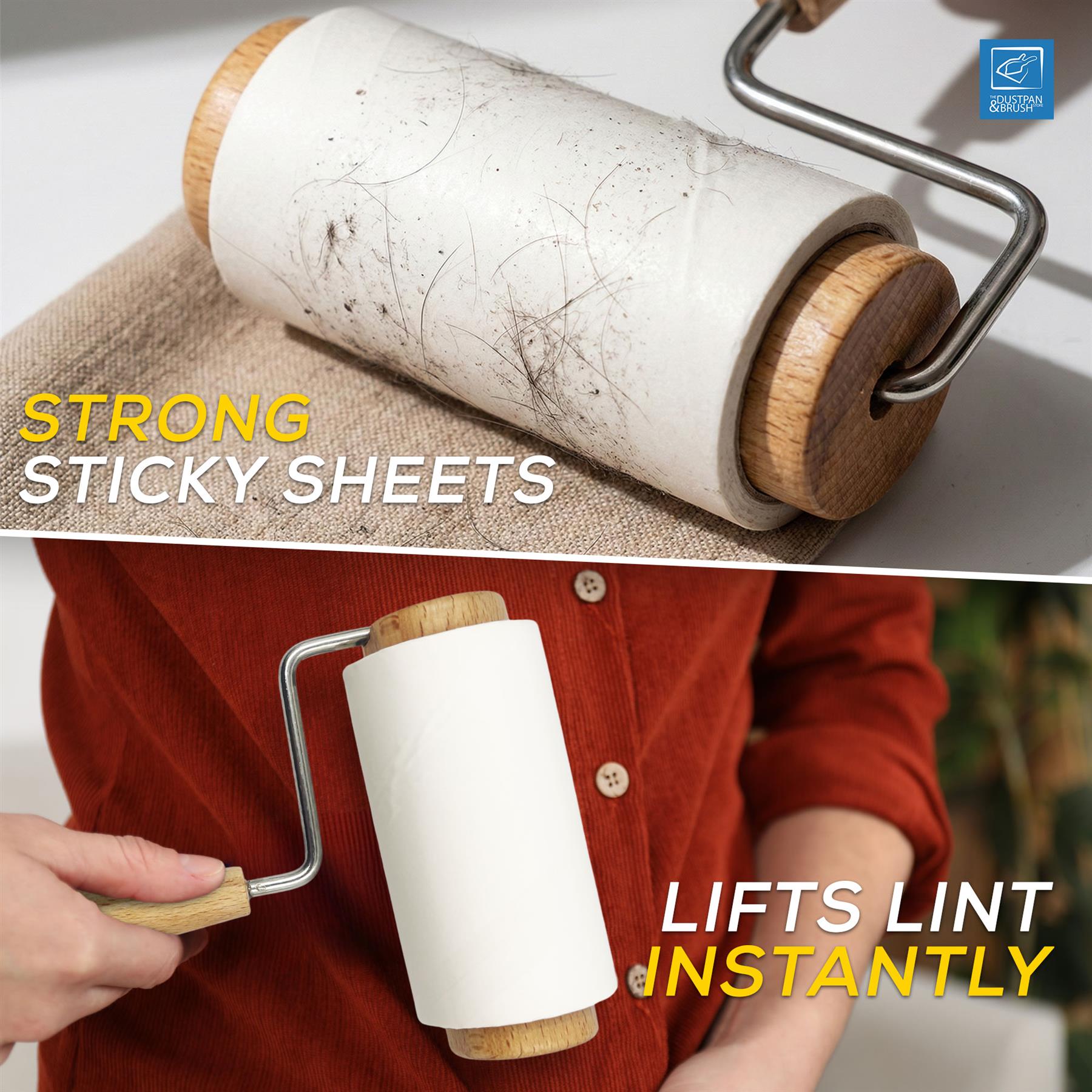 A lint roller shown in two promotional panels: one close-up of the roller with a dirty white sticky sheet and the text 'STRONG STICKY SHEETS,' and one person holding the roller over their chest with the text 'LIFTS LINT INSTANTLY.' The product has a white sticky sheet, light wood ends, and a silver metal handle.