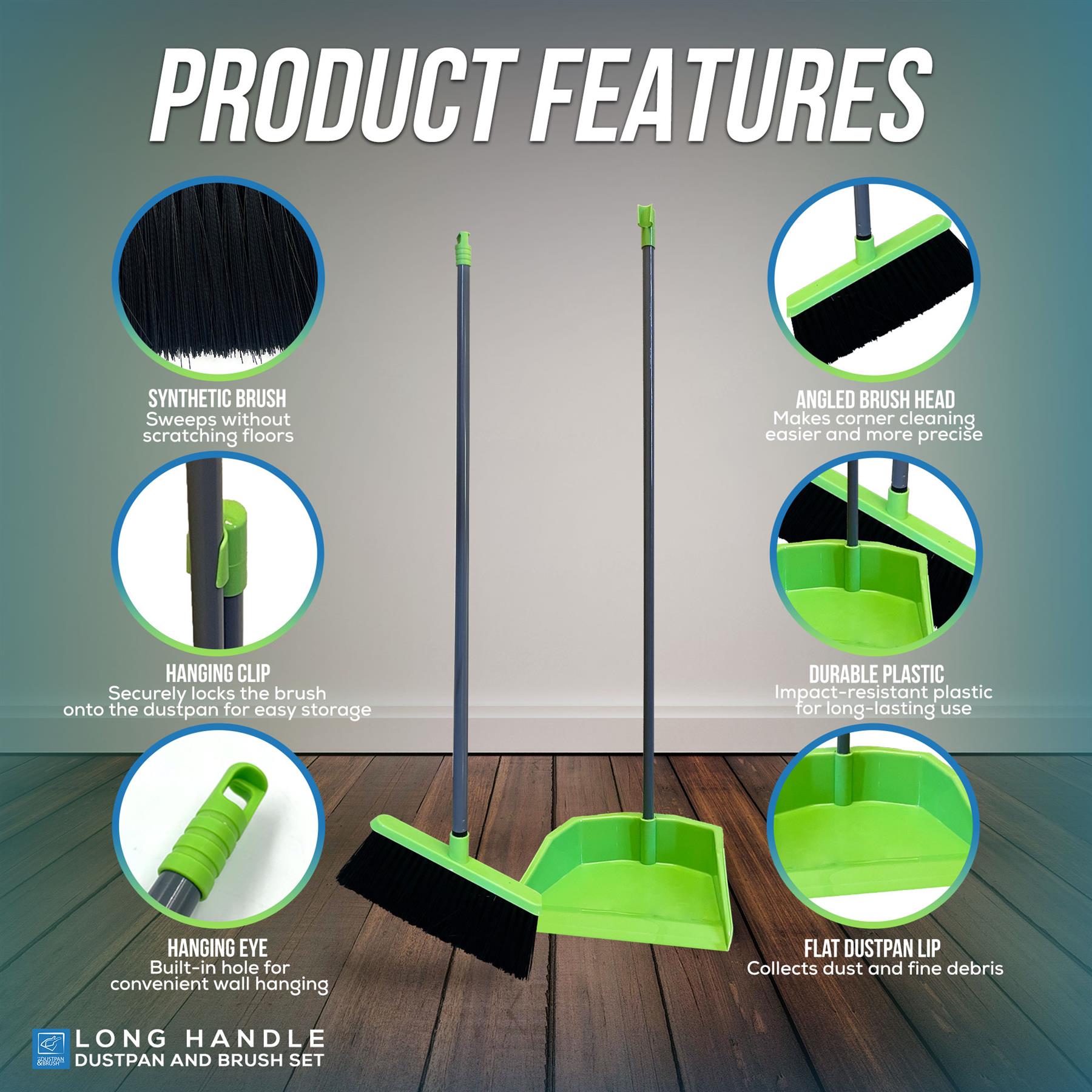 Long handle dustpan and brush set shown with feature callout circles on a grey-to-brown gradient background. The set includes a bright green dustpan, matching dustpan cup, long dark handles, synthetic brush bristles, hanging clip, hanging eye, angled brush head, and flat dustpan lip.