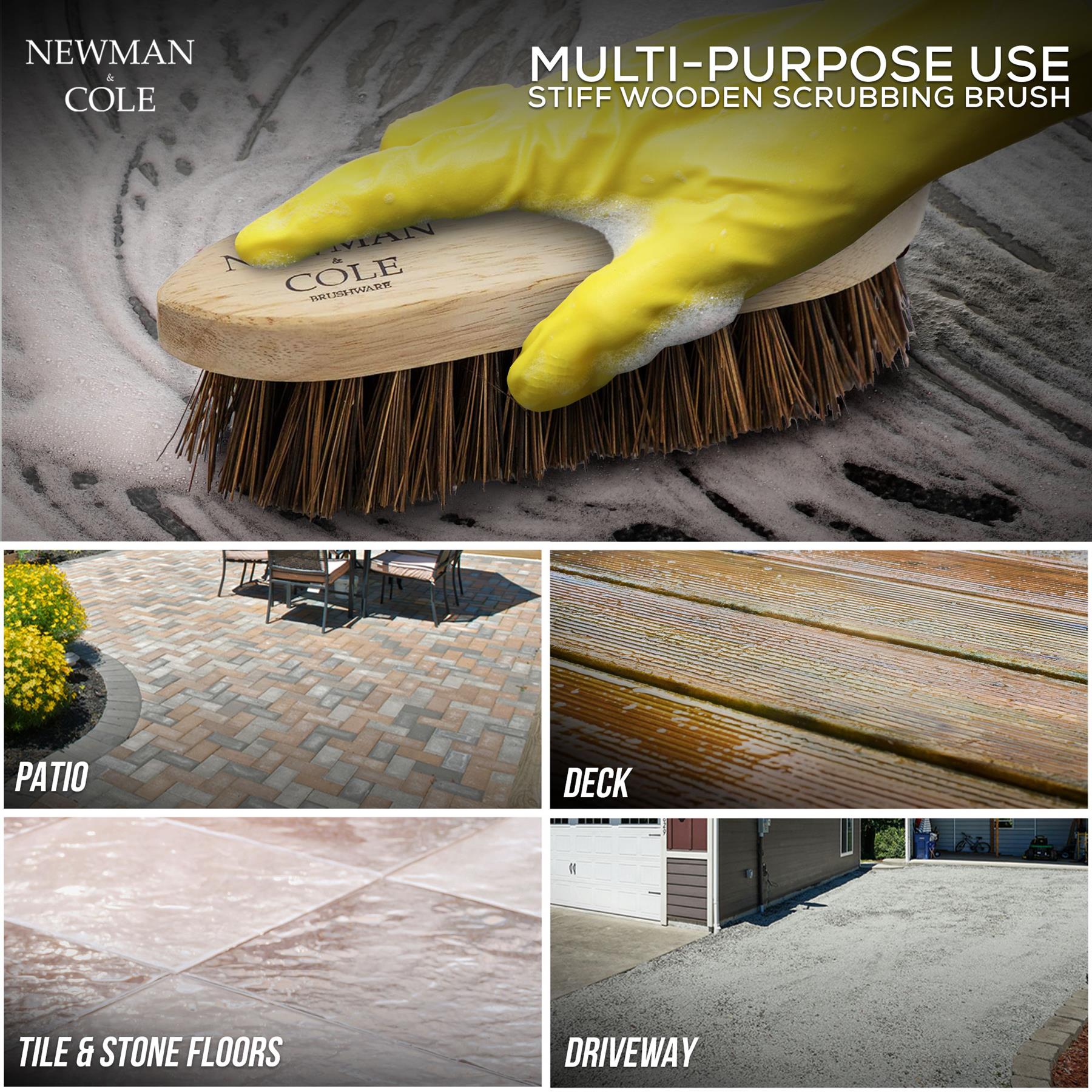Newman Cole multi-purpose use stiff wooden scrubbing brush shown with a yellow-gloved hand, plus four inset real-world application photos for patio, deck, tile and stone floors, and driveway cleaning.