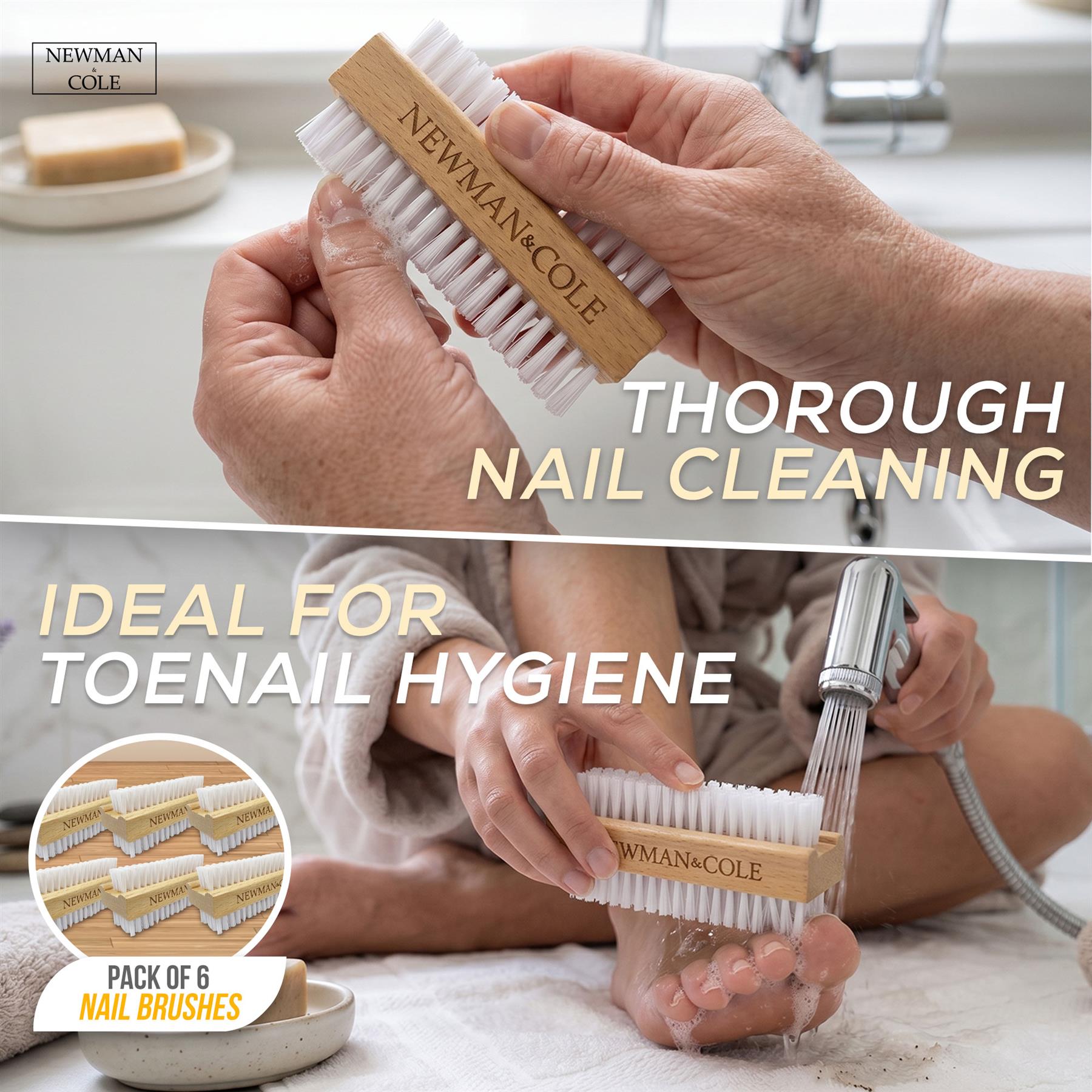 A set of six Newman & Cole nail cleaning brushes shown in use by hands in a bathroom setting, with text overlays highlighting their use for thorough nail cleaning and toenail hygiene.