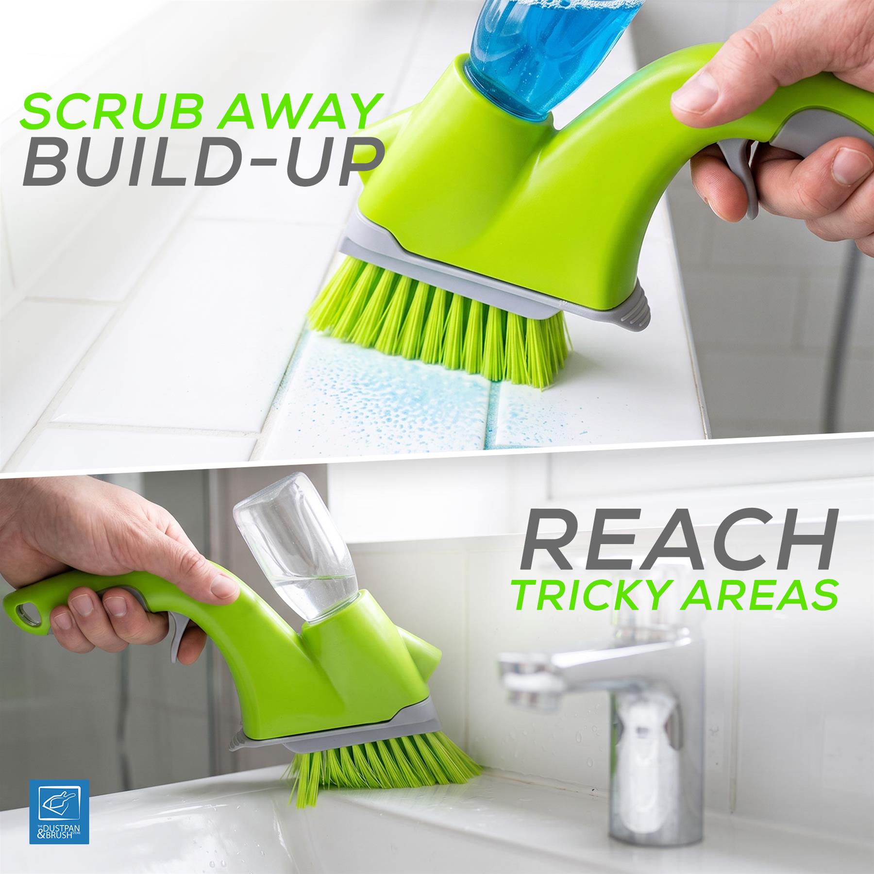 A green 4 in 1 grout cleaning brush with liquid dispenser, shown being used on a white sink and countertop. The collage includes text reading 'SCRUB AWAY BUILD-UP' and 'REACH TRICKY AREAS'. 